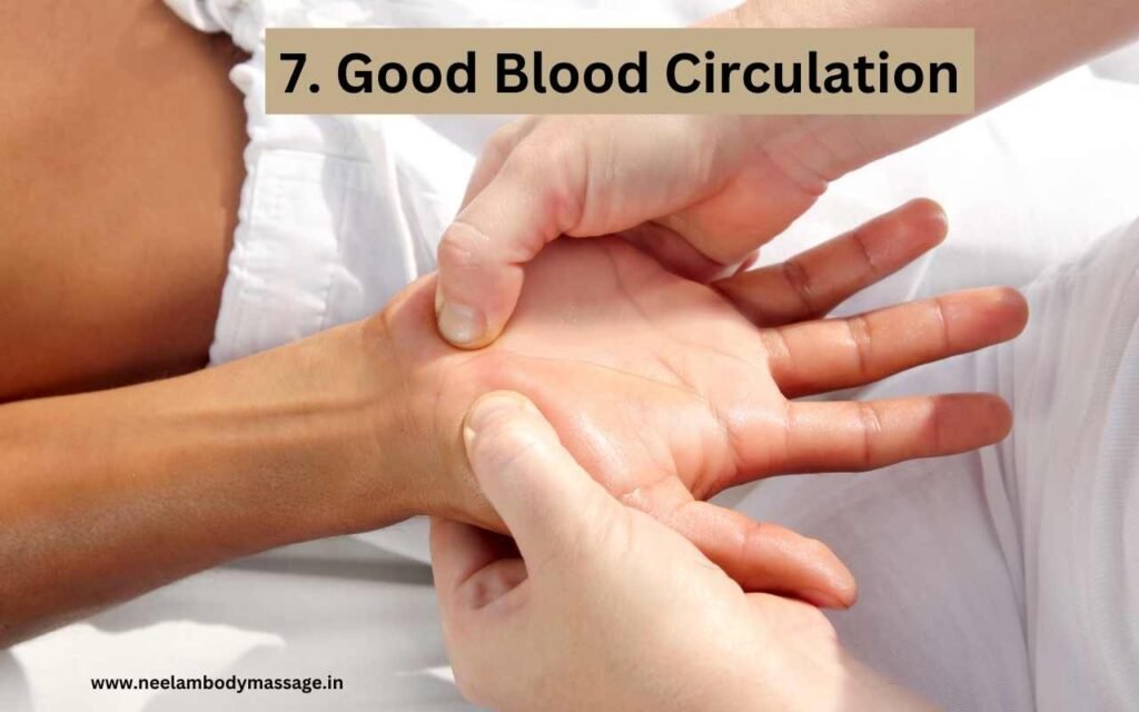 Better Blood Circulation Benefits of Massage Therapy